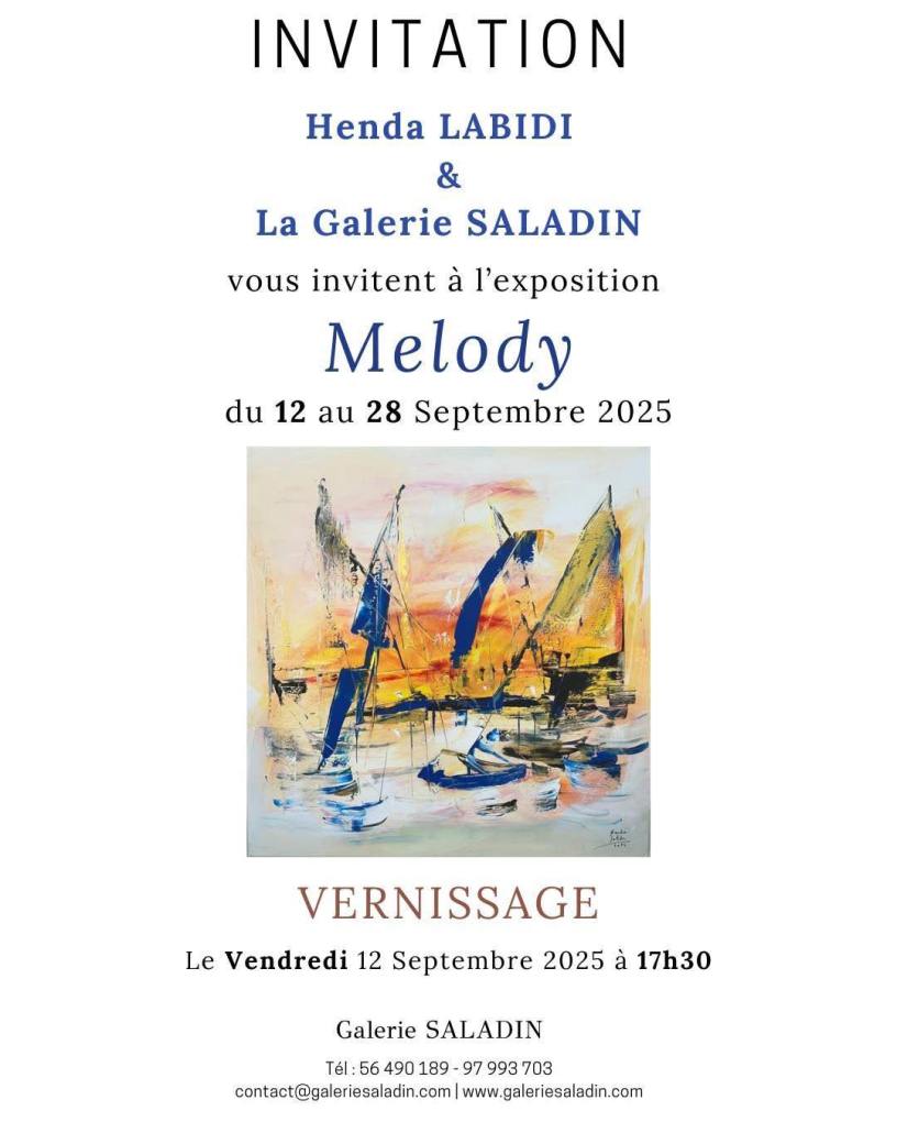 Exposition "Melody" d'Henda Labidi à Sidi Bou Saïd du 12-28 septembre 2025. Découvrez une artiste tunisienne contemporaine qui réinvente la peinture méditerranéenne.