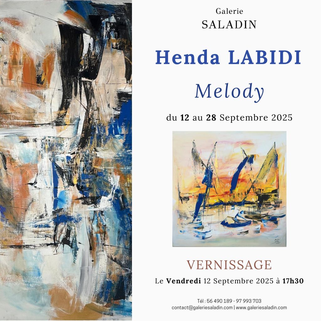 Découvrez l'exposition "Melody" d'Henda Labidi à la Galerie Saladin (Sidi Bou Saïd). Analyse approfondie de l'abstraction lyrique tunisienne, influences artistiques et œuvres majeures de cette artiste autodidacte reconnue. Art contemporain Tunisie.